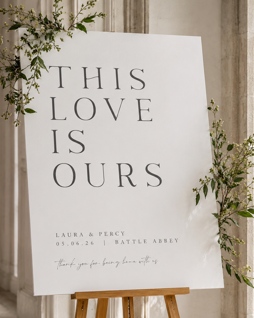 This Love - Wedding Welcome Sign